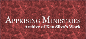 apprising ministry archive of Ken Silva's Work